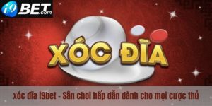 Giới thiệu tựa game xóc đĩa I9bet